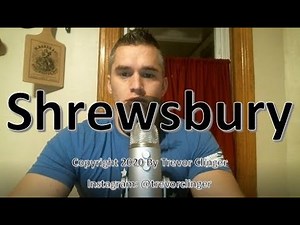 How To Pronounce Shrewsbury