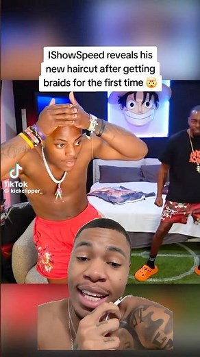 IShowSpeed gets Braids for the first time 🤯