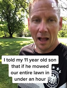 Dad Lies To Get His Son To Mow Lawn | Dr. Beau Hightower