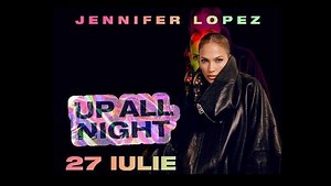 Jennifer Lopez a anunțat oficial unde susține concertul din București, de pe 27 iulie 2025. Cât costă biletele