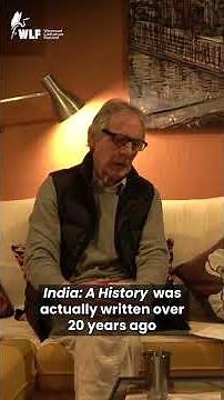 The Hot Potato that Indian History Has Become - It Wasn't so Hot Then - John Keay | WLF 2024