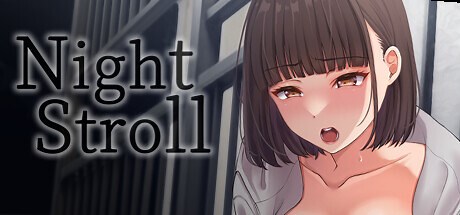 [Night Stroll] Sex Scenes