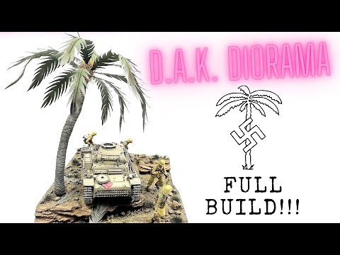 How to make DAK, North Africa, WW2 DIORAMA - Full build (1/35, Scratchbuild)