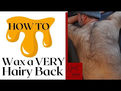How to Wax a VERY Hairy Back. Full tutorial. #Backwax #SoHairy