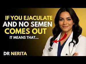 If You Are Older and Do Not Ejaculate, Do So Immediately... | Urologist Explains | Dr. Nerita