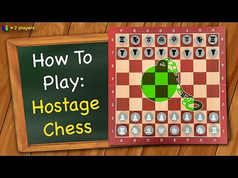 How to play Hostage Chess