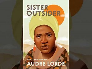 "Uses of the Erotic: The Erotic As Power" - Audre Lorde