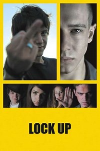 Lock Up (2010) - Movie