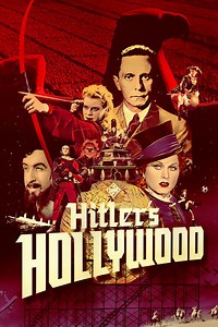 Stream Hitler's Hollywood (2017): Find it on Netflix, Prime Video, Hulu & more