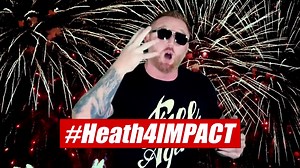 The following has been paid for by #Heath4IMPACT. | TNA Wrestling