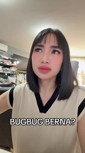 Bugbug berna? 🥺 | PIKAGOLDSCENT.ph