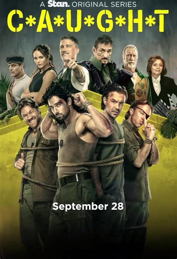 C*A*U*G*H*T (TV Series 2023– ) ⭐ 5.2 | Comedy
