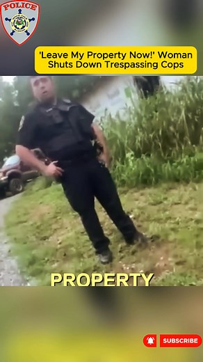 'Leave My Property NOW!' Woman Shuts Down Trespassing Cops #police #lawsuit #cops #rells | Mix, Fix & Go