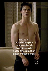 Ian Somerhalder pide limpiar el océano: recordatorio para la playa