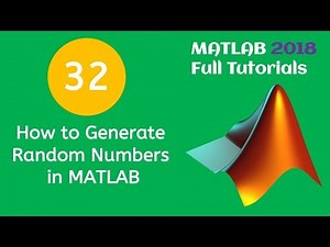 32 MATLAB Beginners Tutorial- How to Generate Random Numbers in MATLAB