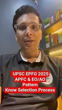 UPSC EPFO Exam Pattern 2025 | Paper Pattern Of UPSC EPFO Officer | APFC EO AO Selection Process