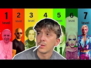 The 7 Levels of Gay.