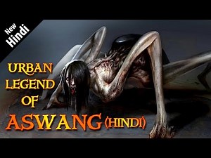 [हिन्दी] Urban Legend of Aswang In Hindi | Aswang | Filipino Folklore Mythical Creature