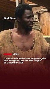 Seorang pria asal Ghana bernama Ebo Noah mendadak jadi perbincangan dunia maya. Ia mengaku sebagai nabi dan mengklaim tengah mempersiapkan umat manusia menghadapi kiamat yang disebutnya akan terjadi pada Natal 2025. Ebo Noah mengatakan telah membangun delapan bahtera kayu raksasa di wilayah Kumasi, Ghana. Menurutnya, kapal-kapal itu dirancang untuk menyelamatkan manusia dan hewan dari banjir global yang disebut tinggal hitungan minggu. Kisah ini bermula dari mimpi, Ebo Noah mengaku didatangi Tuh