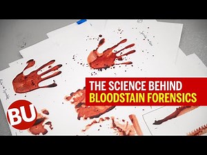 Improving the Science Behind Bloodstain Pattern Analysis