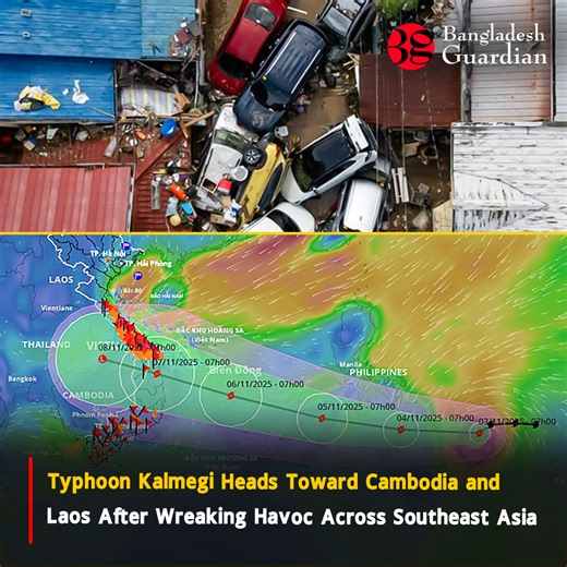 Typhoon Kalmegi Heads Toward Cambodia and Laos After Wreaking Havoc Across Southeast Asia | Bangladesh Guardian