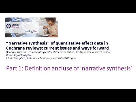 Part 1: Definition and use of ‘narrative synthesis’