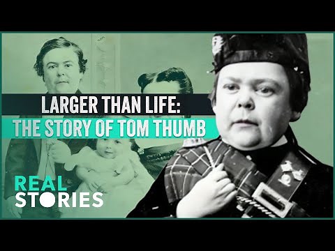 Big Life Of A Little Man: The Story Of The Real Tom Thumb