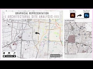 Graphical Representation of Architectural Site Analysis III | Tutorial Video | Ai and Photoshop