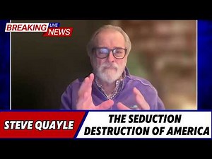 The Seduction & Destruction of America [Ep1] - Steve Quayle Full Interview