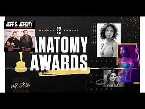 Mr. Skin's Anatomy Awards...
