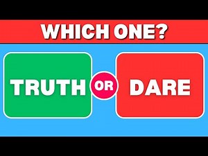 Truth or Dare Challenge: 25 Questions & Dares You Need to Try!
