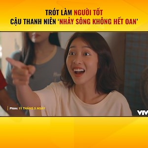 Oan quá 'cíu' tôi trời ơi 'cíu' tôi... 11 tháng 5 ngày tập 8 | VTV Giải trí