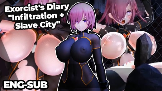 Exorcist's Diary - Infiltration   Slave City [MP-7L] [ENG-SUB]