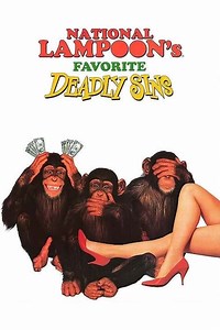 Stream National Lampoon's Favorite Deadly Sins (1995): Find it on Netflix, Prime Video, Hulu & more