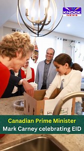 Canadian Prime Minister Mark Carney celebrating EID #eidspecial #Canada #PM #Markcarney @markjcarney | Knock News