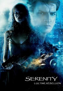 Regarder Serenity : L'Ultime Rébellion en streaming