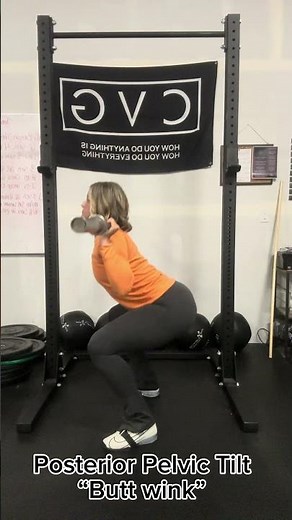 Posterior Pelvic Tilt "Butt Wink"