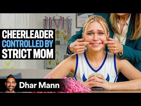 Cheerleader CONTROLLED By STRICT MOM | Dhar Mann Studios