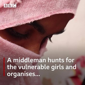Forced marriage is one of the most prevalent forms of modern slavery - young girls exploited by rich older men. #WorkLifeIndia https://bbc.in/2ULaZPX | BBC World Service