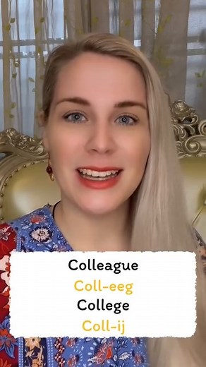Pronunciation: colleague & college | AEI Yangon