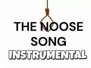 The Noose Song - Instrumental Version