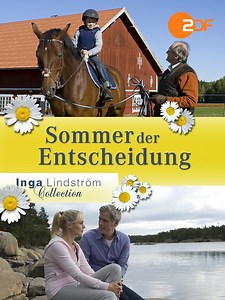 Inga Lindström: Sommer der Entscheidung