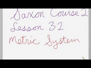 Saxon course 2 Lesson 32