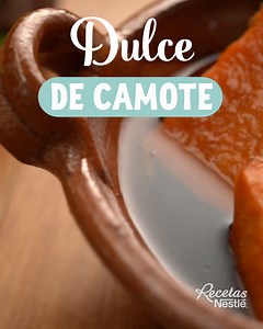 32K views · 787 reactions | Aprende a preparar este postre tradicional de esta temporada, un DULCE DE CAMOTE Receta aquí: https://nes.tl/dhr2vi | Recetas Nestlé | Facebook