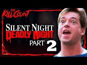 Silent Night, Deadly Night Part 2 (1987) KILL COUNT