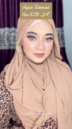 Hijab tutorial for EID 🌙 #foryoupageシforyou #foryouシpage #foryoupagereels #viralreelschallenge #fypageシ #viralvideo #foryoupageシ #hijab #hijabinspiration | Lamia Mariam