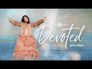 DEVOTED - ACOUSTIC VERSION | Official Lyrics Video