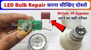 LED Bulb Driver Bypass Repair #leddriverbypass #narottamelectronics #ledbulbrepair #led #bulb #repair | Narottam Electronics | Facebook