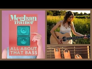 Meghan Trainor - All About That Bass Guitar Tutorial