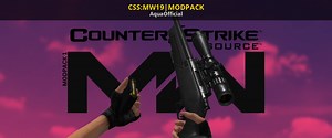 CSS:MW19|MODPACK Mod for Counter-Strike: Source | CS:S Mods